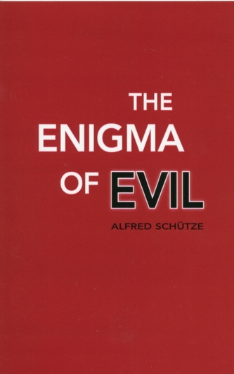 The Enigma of Evil