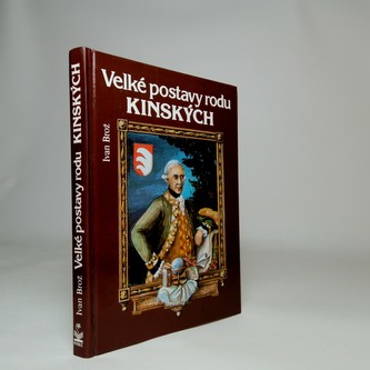 Velké postavy rodu Kinských