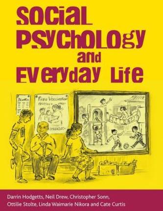 Social Psychology and Everyday Life