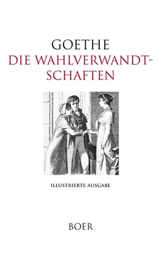 Die Wahlverwandtschaften