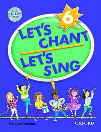 Let´s Chant, Let´s Sing 6 Bk+CD Pk