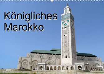 Königliches Marokko (Wandkalender 2023 DIN A2 quer)