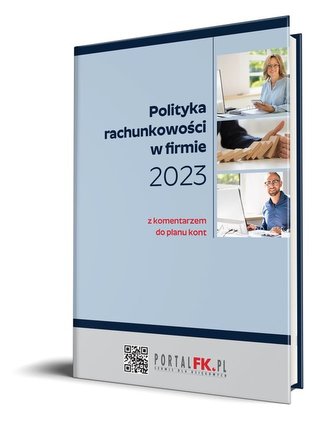 Polityka Rachunkowości 2023 Polityka Rachunkowości 2023