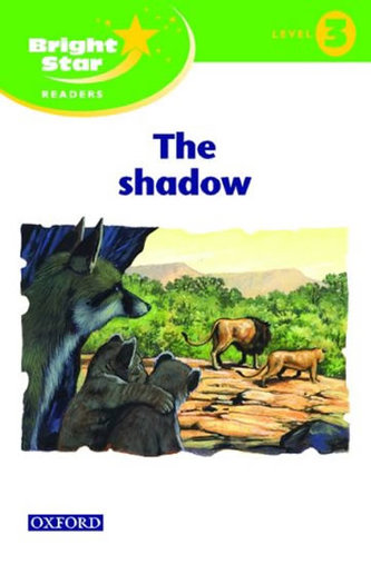 Bright Star 3 Reader: The Shadow
