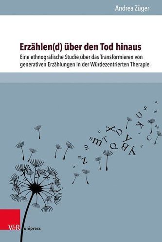 Erzählen(d) über den Tod hinaus Erzählen(d) über den Tod hinaus
