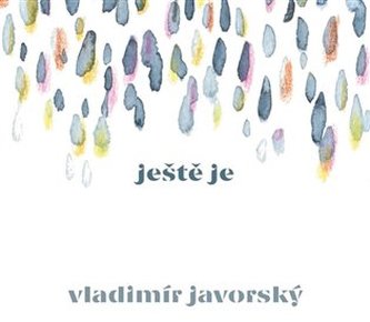 Ještě je