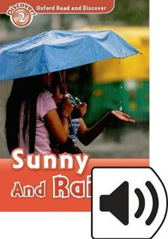 Oxford Read & Disc 2 Sunny and Rainy+Mp3