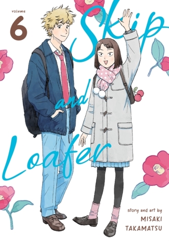 Skip and Loafer Vol. 6 Skip and Loafer Vol. 6