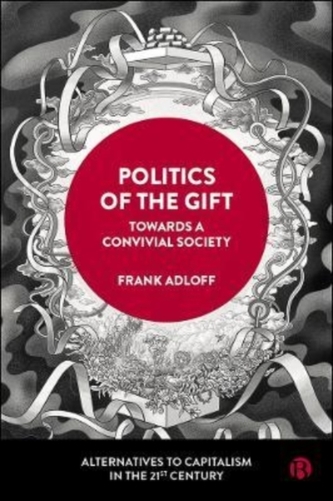 Politics of the Gift Politics of the Gift