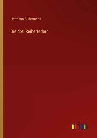 Die drei Reiherfedern