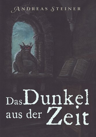 Das Dunkel aus der Zeit