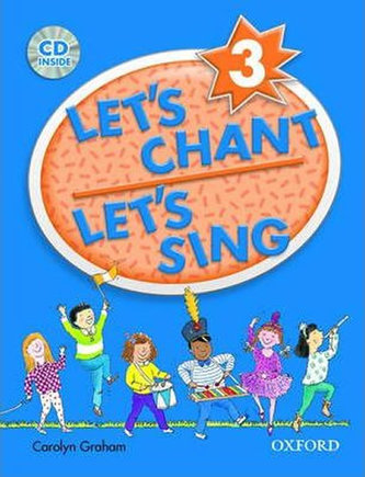 Let´s Chant, Let´s Sing 3 Bk+CD Pk