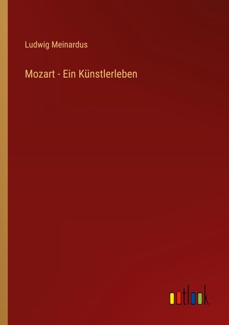 Mozart - Ein Künstlerleben