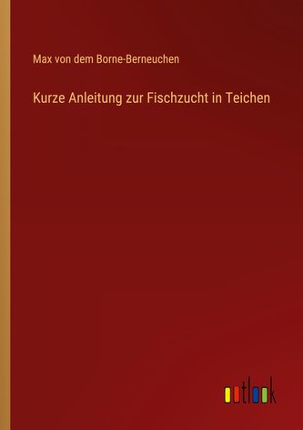 Kurze Anleitung zur Fischzucht in Teichen