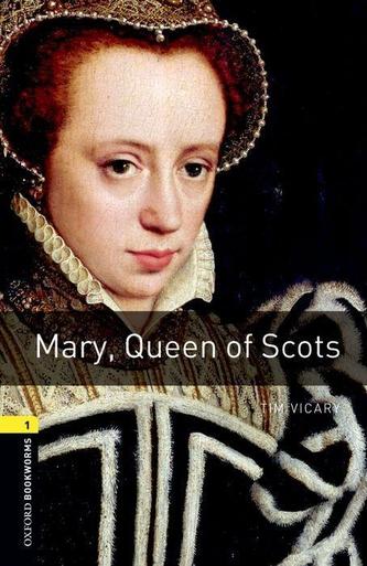 Oxford Bookw 1 Mary Queen of Scots+Mp3Pk