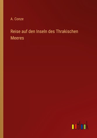 Reise auf den Inseln des Thrakischen Meeres