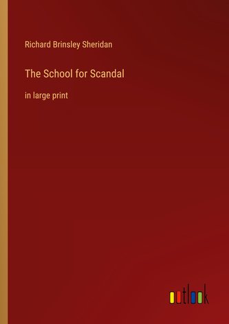 The School for Scandal