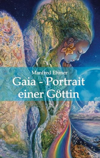 Gaia - Portrait einer Göttin