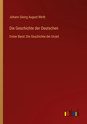Die Geschichte der Deutschen