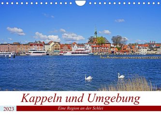 Kappeln und Umgebung (Wandkalender 2023 DIN A4 quer)