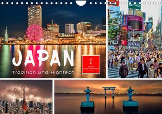 Japan - Tradition und Hightech (Wandkalender 2023 DIN A4 quer) Japan - Tradition und Hightech (Wandkalender 2023 DIN A4 quer)