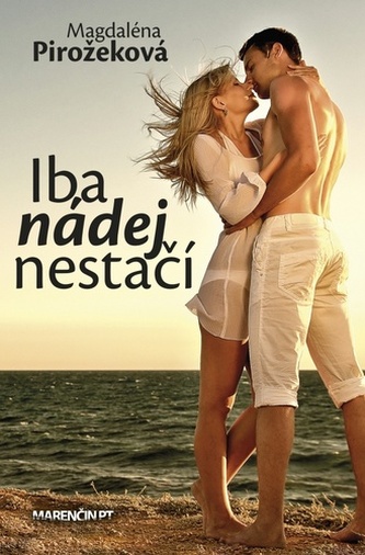 Iba nádej nestačí Iba nádej nestačí