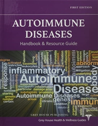 Autoimmune Diseases Handbook & Resource Guide