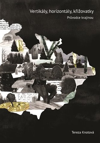 Vertikály, horizontály, křižovatky Vertikály, horizontály, křižovatky
