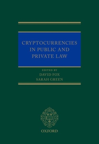 Cryptocurrencies in Public and Private Law Cryptocurrencies in Public and Private Law