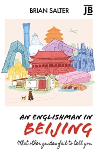 An Englishman in Beijing