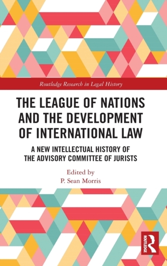 The League of Nations and the Development of International Law The League of Nations and the Development of International Law