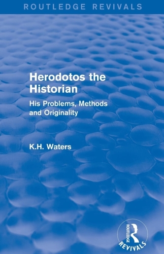 Herodotos the Historian (Routledge Revivals) Herodotos the Historian (Routledge Revivals)