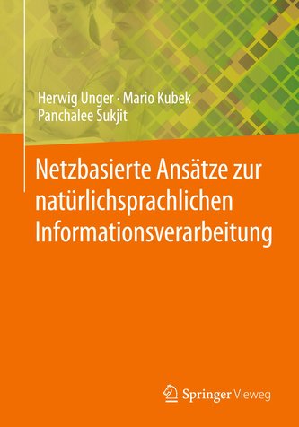 Netzbasierte Ansätze zur natürlichsprachlichen Informationsverarbeitung