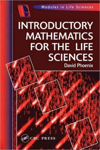Introductory Mathematics for the Life Sciences Introductory Mathematics for the Life Sciences