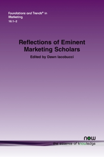 Reflections of Eminent Marketing Scholars