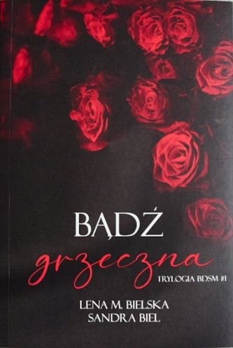Bądź grzeczna Bądź grzeczna
