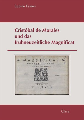 Cristóbal de Morales und das frühneuzeitliche Magnificat