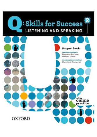 Q Skills for Success 2 List&Speak SB+Onl Q Skills for Success 2 List&Speak SB+Onl
