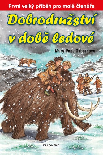 Dobrodružství v době ledové (Mary Pope Osborne, 2019)
