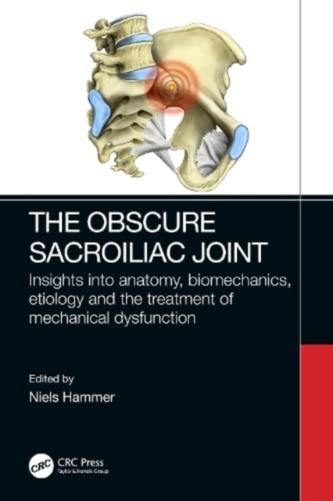 The Obscure Sacroiliac Joint The Obscure Sacroiliac Joint