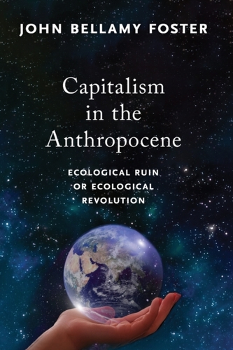 Capitalism in the Anthropocene Capitalism in the Anthropocene