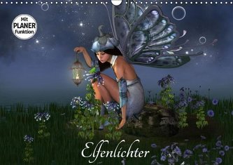 Elfenlichter (Wandkalender immerwährend DIN A3 quer)