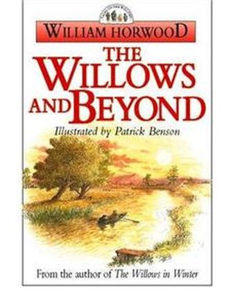 WILLOWS AND BEYOND
