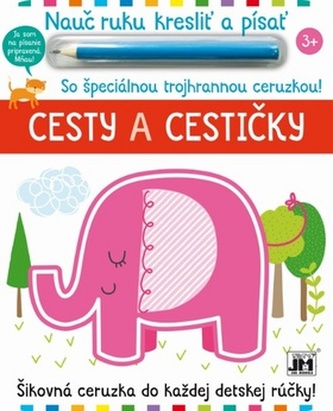 Nauč ruku kresliť a písať - Cesty a cestičky