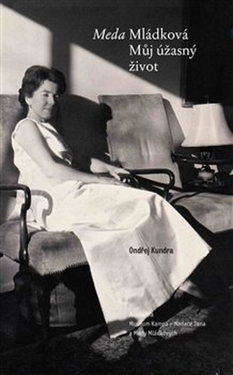 Meda Mládková Můj úžasný život
