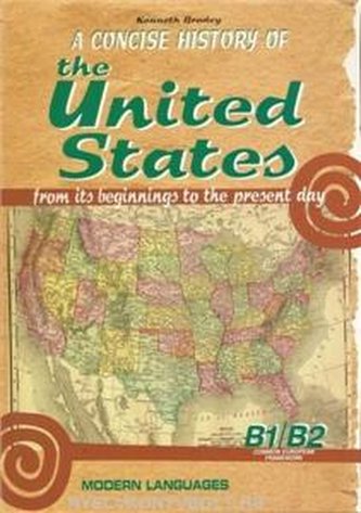 A Concise History of the United States