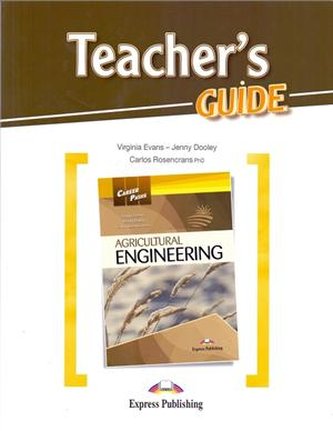Career Paths Agricultural Engineering Teacher's Guide