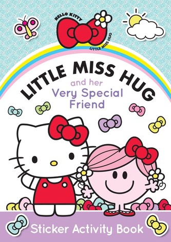 Hello Kitty Little Miss Hug and her Very Special Friend Hello Kitty Little Miss Hug and her Very Special Friend
