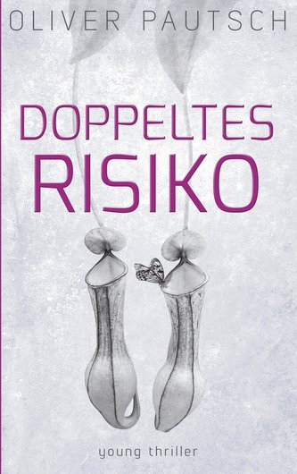 Doppeltes Risiko