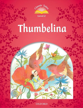 Classic Tales 2 Thumbelina+Mp3Pk